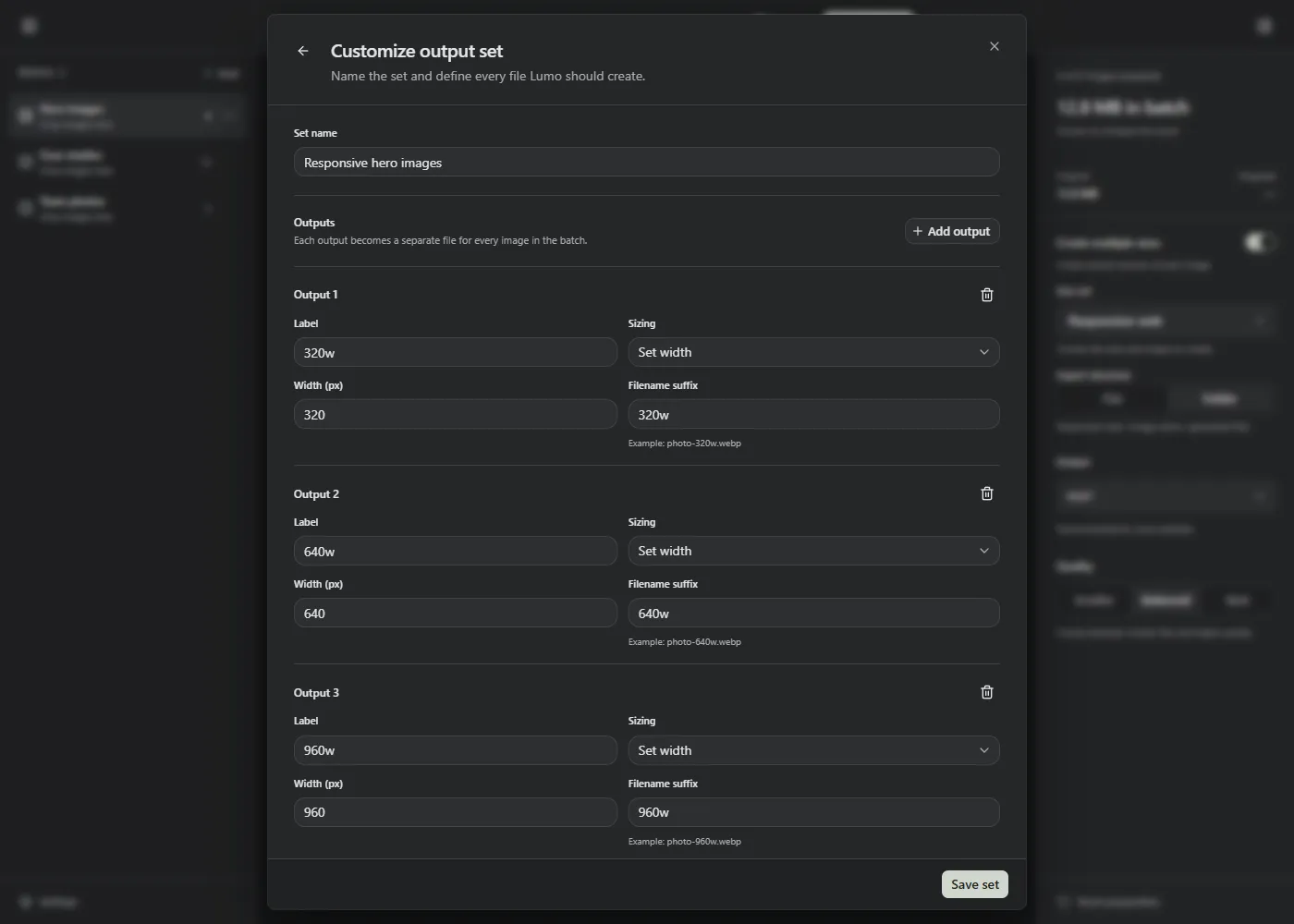 Lumo's custom output set editor with labels, sizing rules, widths, and filename suffixes.